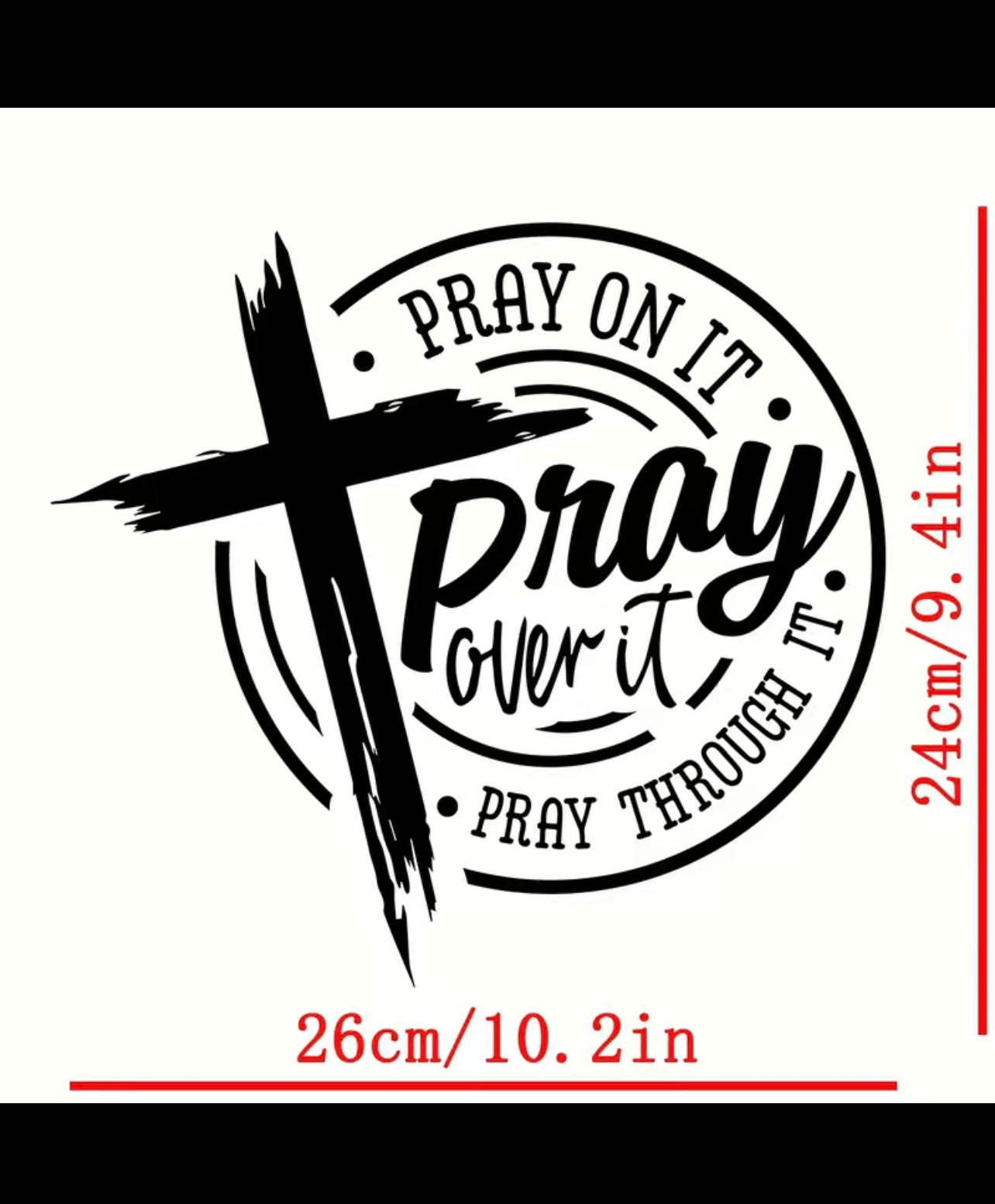 Pray Over it (black)