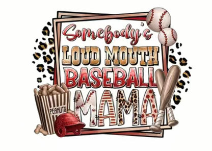 Loud Mouth Baseball Mama